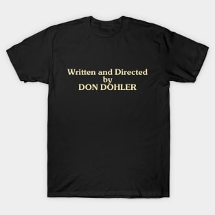 Dohler Credit T-Shirt